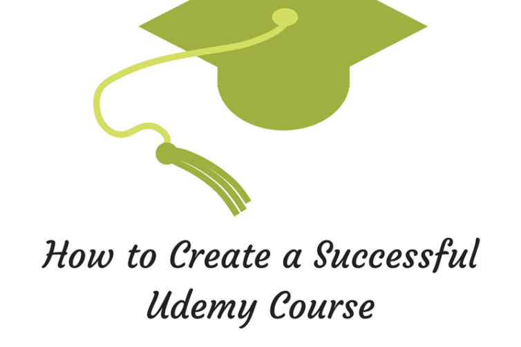 How to Create a Successful Udemy Course